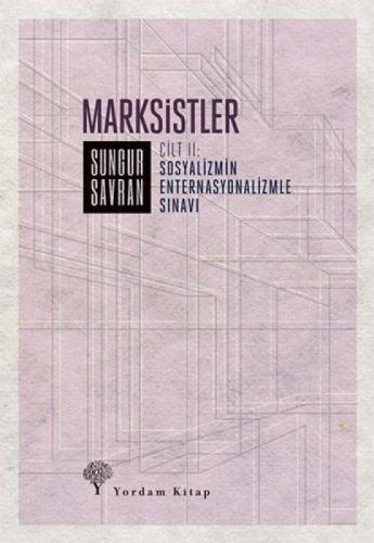 Marksistler Cilt: 2 - Sosyalizmin Enternasyonalizmle Sınavı  Frontansicht 1