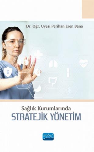 Sağlık Kurumlarında Stratejik Yönetim  Frontansicht 1