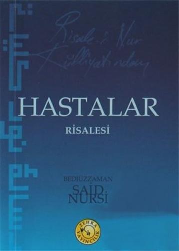 Hastalar Risalesi - Risale-i Nur Külliyatından  Frontansicht 1