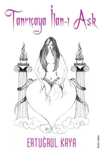 Tanrıçaya İlan-ı Aşk  Frontansicht 1