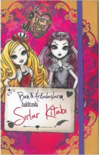Ever After High Ben & Arkadaşlarım Hakkında Sırlar Kitabı  Frontansicht 1
