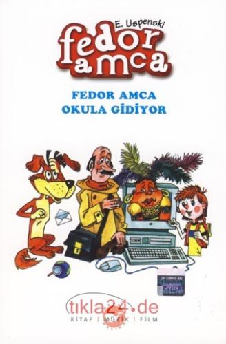 Fedor Amca Okula Gidiyor  Frontansicht 1