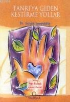 Tanrı'ya Giden Kestirme Yollar  Frontansicht 1