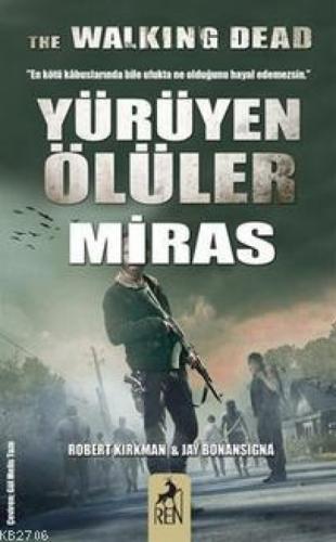 Yürüyen Ölüler Miras  Frontansicht 1