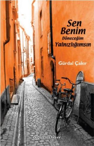 Sen Benim Döneceğim Yalnızlığımsın  Frontansicht 1