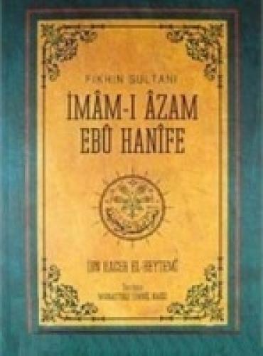 Fıkhın Sultanı İmam-ı Azam Ebu Hanife  Frontansicht 1