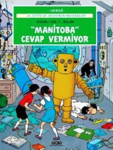 Manitoba Cevap Vermiyor 3; Jo, Zette ve Jocko'nun Maceraları  Frontansicht 1