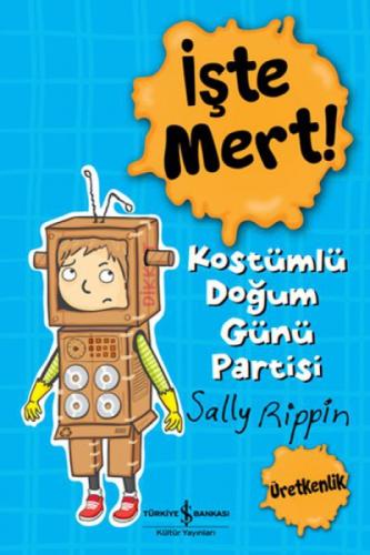 İþte Mert! – Kostümlü Doðum Günü Partisi  Frontansicht 1