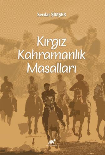 Kırgız Kahramanlık Masalları  Frontansicht 1