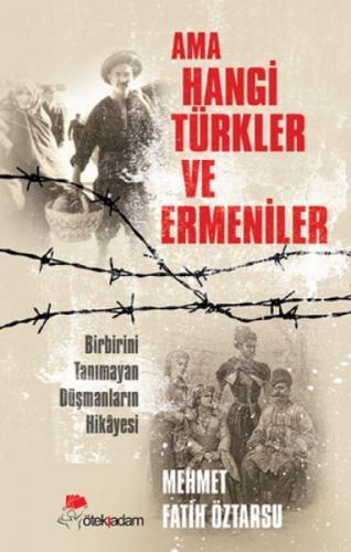 Ama Hangi Türkler ve Ermeniler  Frontansicht 1