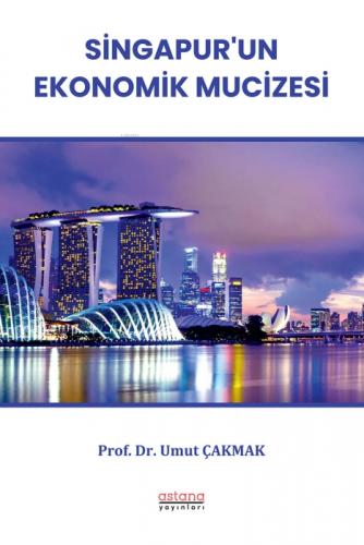 Singapur'un Ekonomik Mucizesi  Frontansicht 1