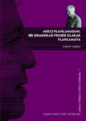 Akılcı Planlamadan, Bir Demokrasi Projesi Olarak Planlamaya  Frontansicht 1