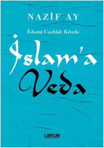 İslam'a Veda  Frontansicht 1