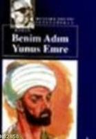 Benim Adım Yunus Emre Bütün Eserleri 25  Frontansicht 1