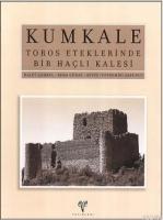Kumkale -  Toros Eteklerinde Bir Haçlı Kalesi  Frontansicht 1
