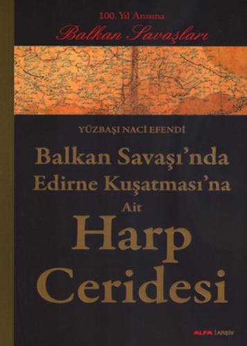 Balkan Savaşı'nda Edirne Kuşatmasına Ait Harp Ceridesi  Frontansicht 1