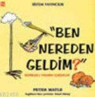 Ben Nereden Geldim?  Frontansicht 1