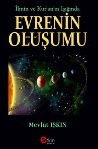 İlmin ve Kur'an'ın Işığında Evrenin Oluşumu  Frontansicht 1