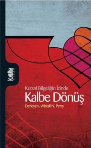 Kutsal Bilgeliğin İzinde Kalbe Dönüş  Frontansicht 1