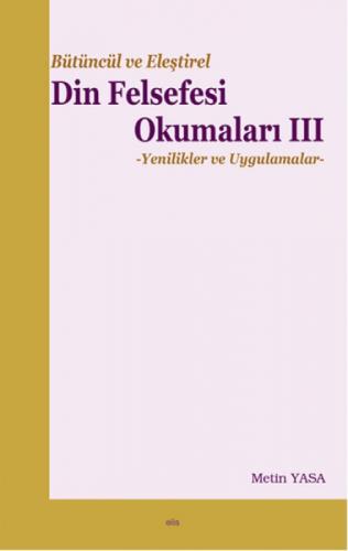Bütüncül ve Eleştirel Din Felsefesi Okumaları 3  Frontansicht 1