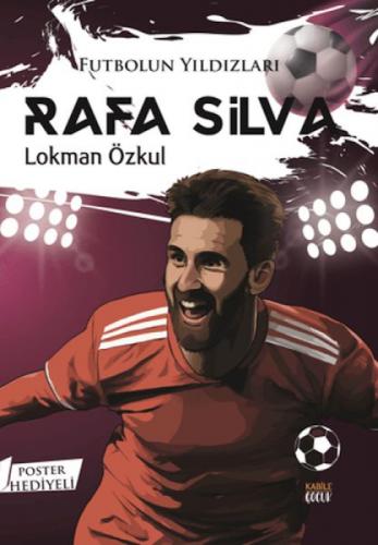 Futbolun Yıldızları Rafa Silva (Poster Hediyeli)  Frontansicht 1