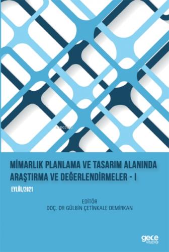 Mimarlık Planlama ve Tasarım Alanında Araştırma ve Değerlendirmeler 1 - Eylül 2021  Frontansicht 1