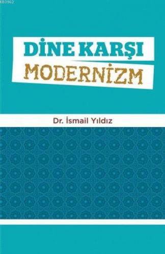 Dine Karşı Modernizm  Frontansicht 1