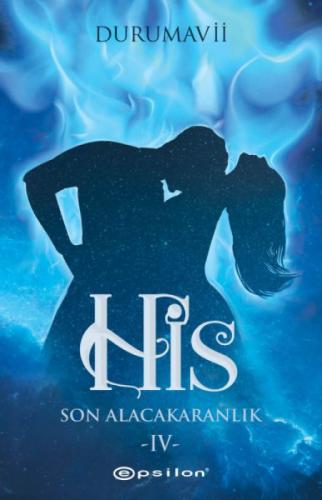 His 4 - Son Alacakaranlık  Frontansicht 1