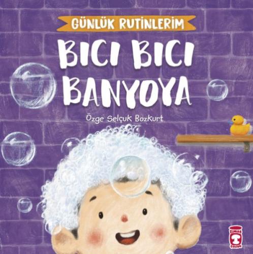 Bıcı Bıcı Banyoya - Günlük Rutinlerim;Günlük Rutinlerim  Frontansicht 1