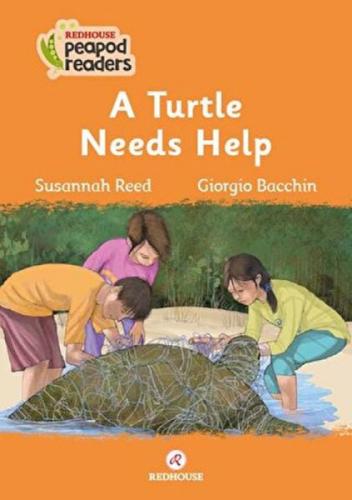 A Turtle Needs Help - Redhouse Peapod Readers  Frontansicht 1