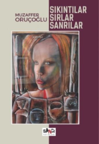 Sıkıntılar, Sırlar, Sanrılar  Frontansicht 1