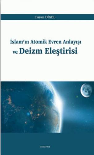 İslam'ın Atomik Evren Anlayışı ve Deizm Eleştirisi  Frontansicht 1