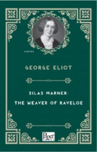 Silas Marner: The Weaver of Raveloe  Frontansicht 1