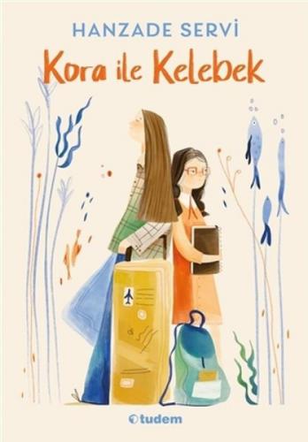 Kora ile Kelebek  Frontansicht 1