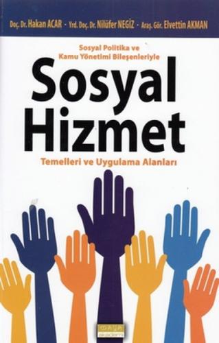 Sosyal Politika ve Kamu Yönetimi Bileşenleriyle Sosyal Hizmet Temelleri ve Uygulama Alanları  Frontansicht 1