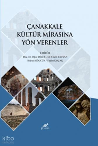 Çanakkale Kültür Mirasına Yön Verenler (Ciltli)  Frontansicht 1