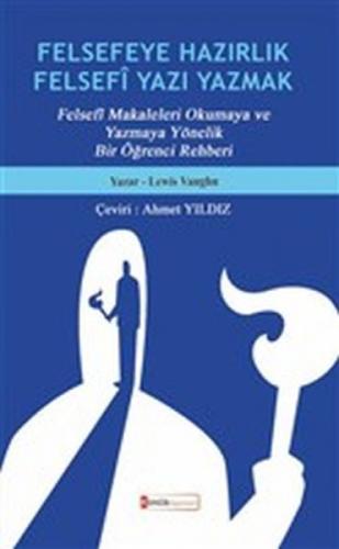 Felsefeye Hazırlık Felsefi Yazı Yazmak  Frontansicht 1