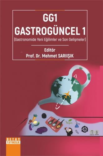 GG1-Gastrogüncel 1 (Gastronomide Yeni Eğilimler ve Son Gelişmeler)  Frontansicht 1