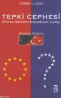 Tepki Cephesi Piyasa İmparatorluğuna Karşı  Frontansicht 1