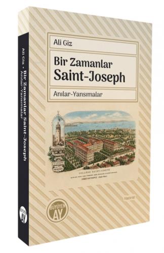 Bir Zamanlar Saint-Joseph;Anılar - Yansımalar  Frontansicht 1