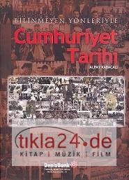 Bilinmeyen Yönleriyle Cumhuriyet Tarihi  Frontansicht 1