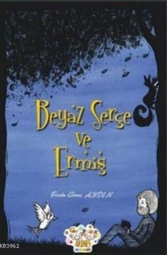 Beyaz Serçe ve Ermiş  Frontansicht 1