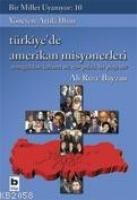 Bir Millet Uyanıyor - 10| Türkiye'de Amerikan Misyonerleri  Frontansicht 1