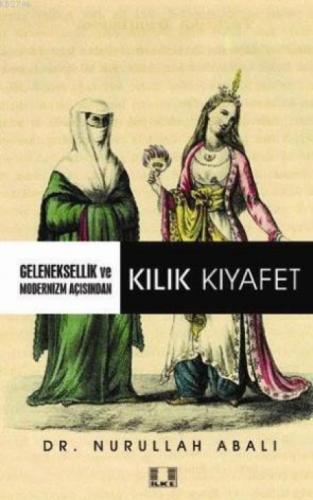 Gelenesellik ve Modernizm Açısından Kılık Kıyafet  Frontansicht 1