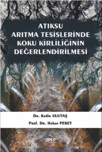 Atıksu Arıtma Tesislerinde Koku Kirliliğinin Değerlendirilmesi  Frontansicht 1
