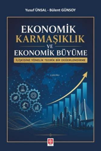 Ekonomik Karmaşıklık ve Ekonomik Büyüme;İlişkisine Yönelik Teorik Bir Değerlendirme  Frontansicht 1