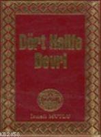 Dört Halife Devri  Frontansicht 1