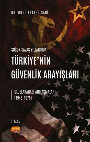 Türkiye'nin Güvenlik Arayışları - Uluslararası Antlaşmalar 1945 - 1975  Frontansicht 1