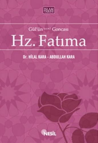 Gülün Goncası Hz. Fatıma  Frontansicht 1