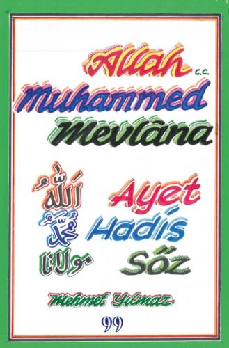 Allah, Muhammed, Mevlana-Ayet, Hadis, Söz  Frontansicht 1